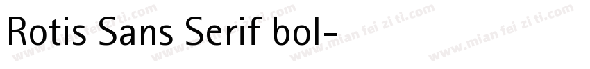 Rotis Sans Serif bol字体转换